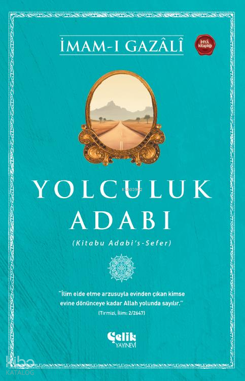 Yolculuk Adabı(Kitabu Adabis - Sefer) - 1