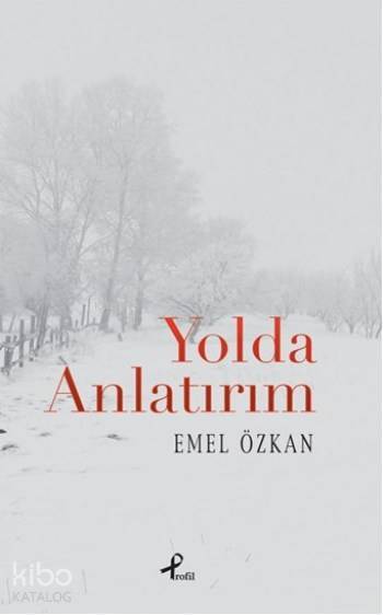 Yolda Anlatırım - 2