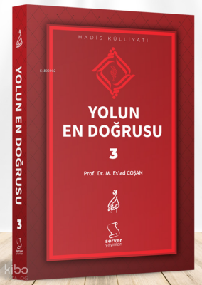 Yolun En Doğrusu - 3 - Server Yayınları