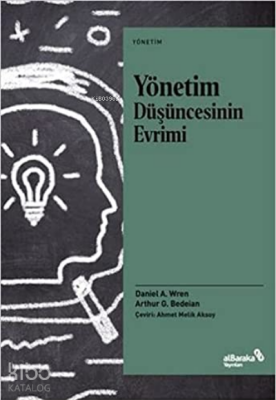 Yönetim Düşüncesinin Evrimi - Albaraka Yayınları