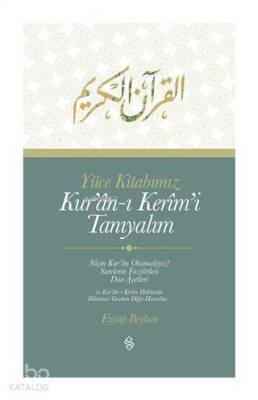 Yüce Kitabımız Kuran-ı Kerimi Tanıyalım - Semerkand Yayınları (1)