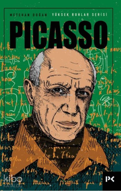 Yüksek Ruhlar Serisi Picasso - 1