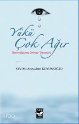 Yükü Çok Ağır - Arı Sanat Yayınları (1)