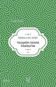 Yürüyelim Seninle İstanbulda - 1