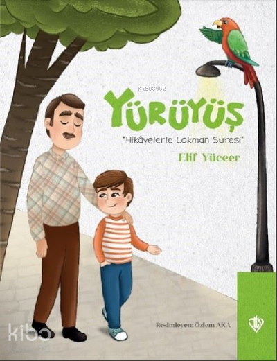 YürüyüşHikayelerle Lokman Suresi - 1