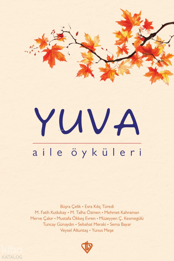 Yuva Aile Öyküleri - 1