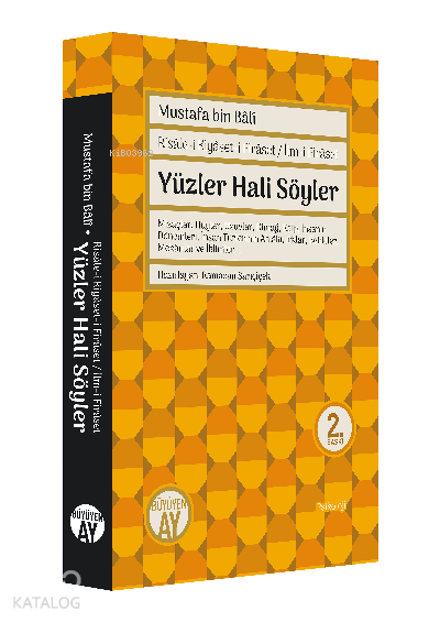 Yüzler Hali SöylerRisâle-i Kiyâset-i Firâset İlm-i Firâset - 1
