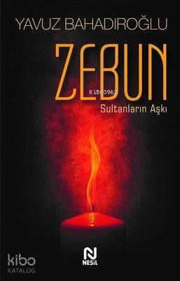 Zebun Sultanların Aşkı - 2