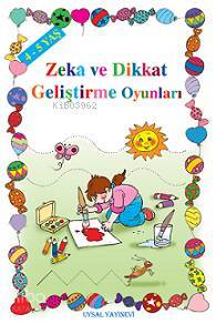 Zekâ ve Dikkat Geliştirme Oyunları (4-5 Yaş) Okul Öncesi Çocuklar İçin - 1