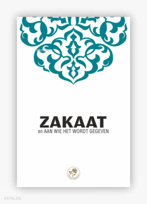 Zekat Ve Verileceği Yerler (Hollandaca) - 1