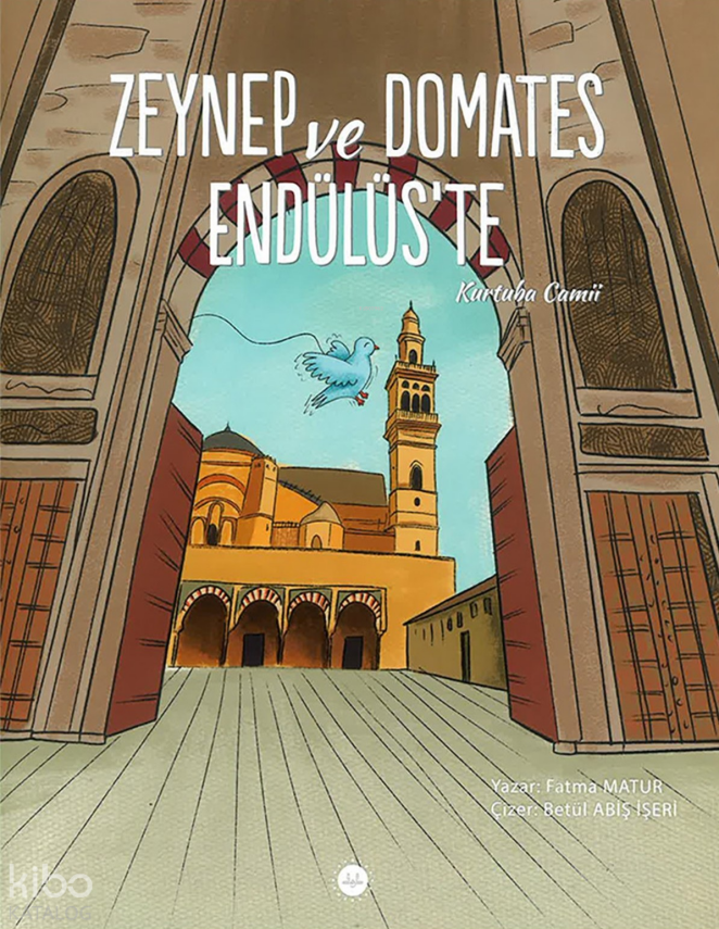 Zeynep Ve Domates Endülüste Kurtuba Camii - 1