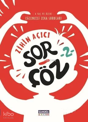 Zihin Açıcı Sor-Çöz 2 - Eğlenceli Zeka Soruları - 1