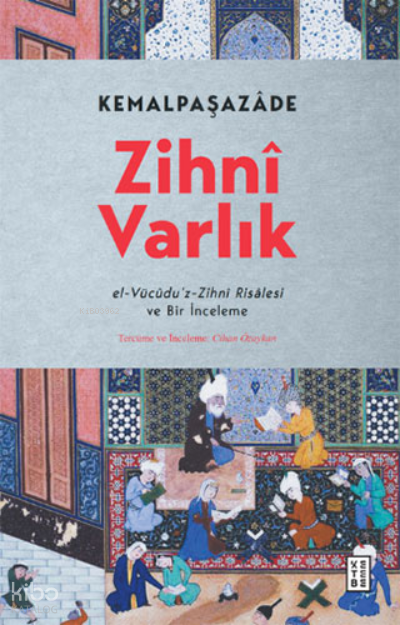 Zihnî Varlık - 2