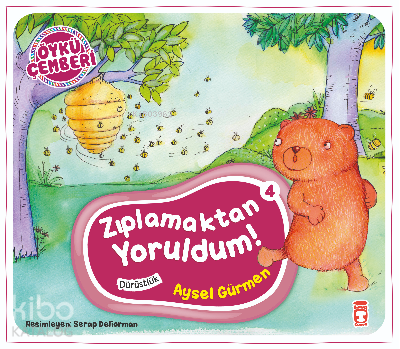 Zıplamaktan Yoruldum! Öykü Çemberi - 4 - 1