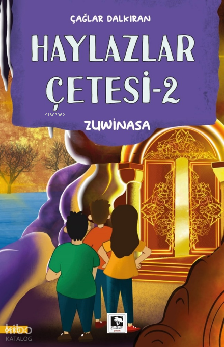 Zuwinasa - Haylazlar Çetesi - 2 - 2